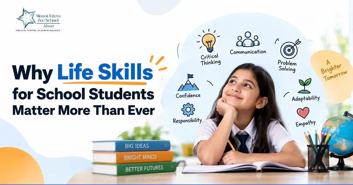 Why Life Skills for School Students Matter More Than Ever